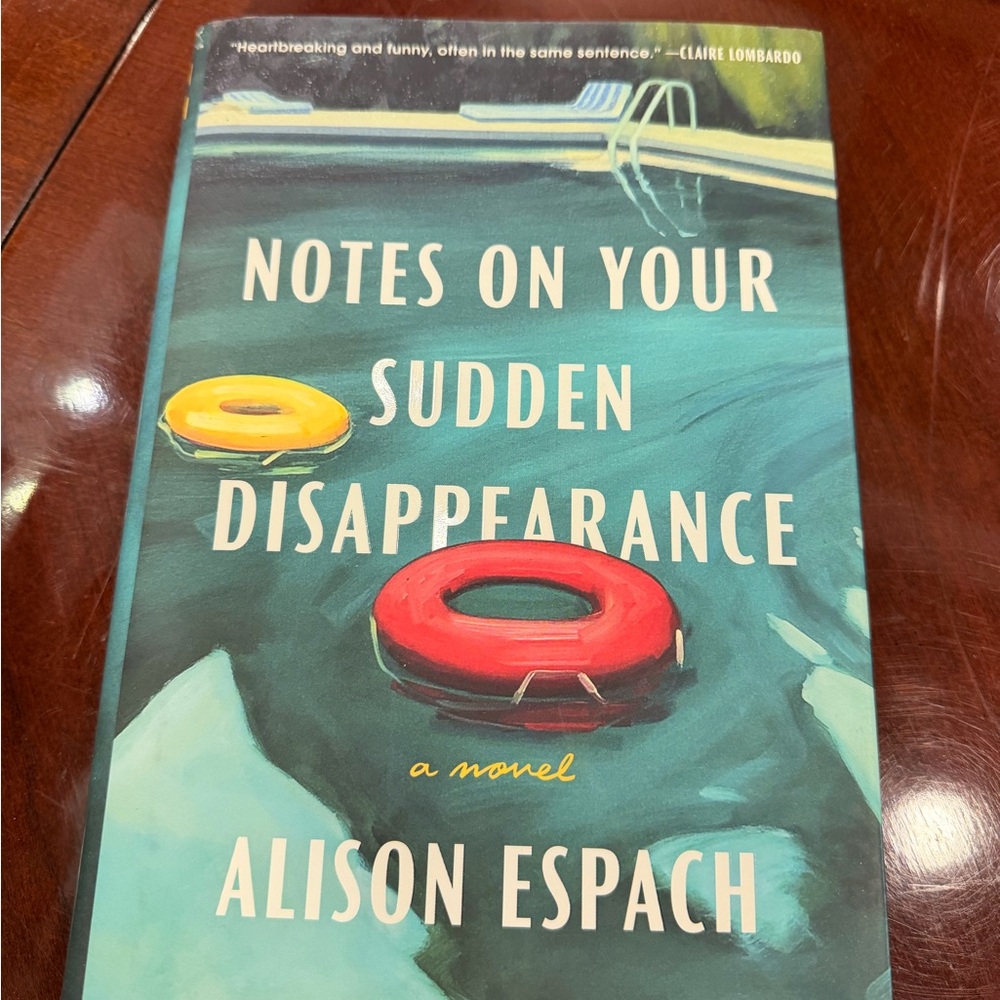 Notes On Your Sudden Disappearance by Alison Espach